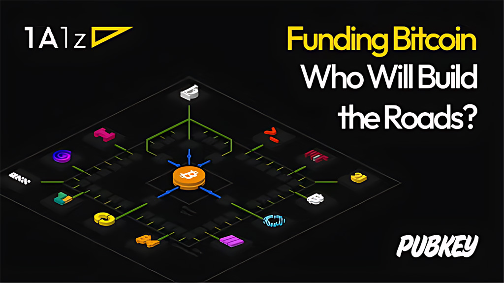 PubKey Bitcoin Meetup - Funding Bitcoin: Who Will Build the Roads? 1 PubKey Bitcoin Meetup - Funding Bitcoin
