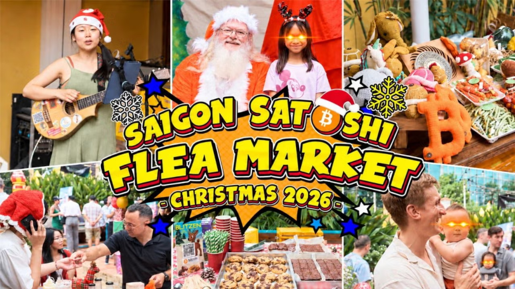 Saigon Satoshi Flea Market - Christmas Edition 2026 1 Saigon Satoshi Flea Market
