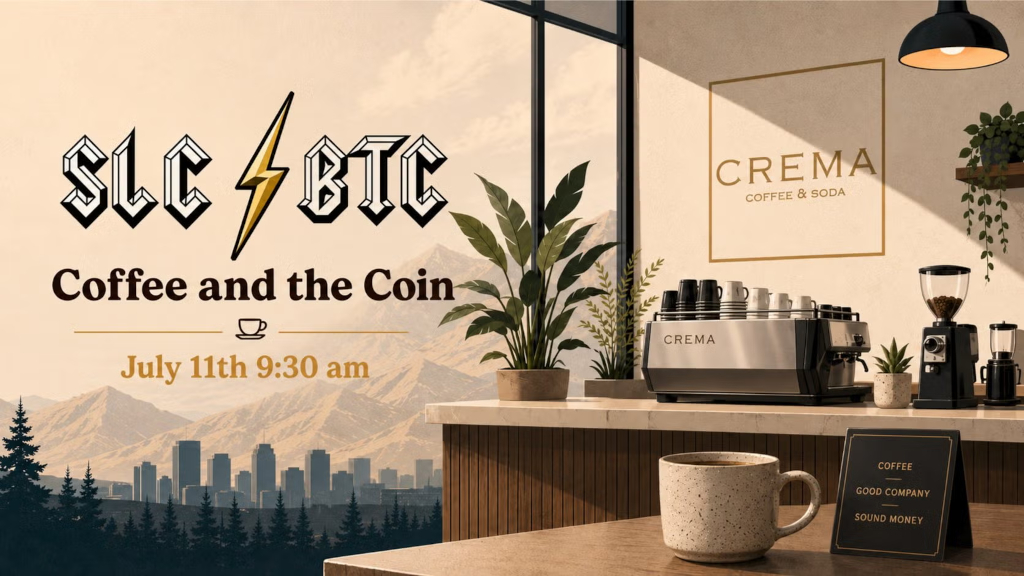 Salt Lake Bitcoin - Coffee and the Coin