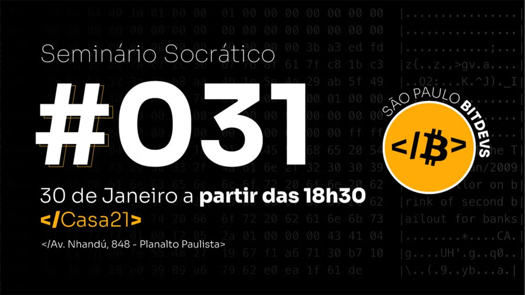 São Paulo Bitdevs - Seminário Socrático de Bitcoin #031