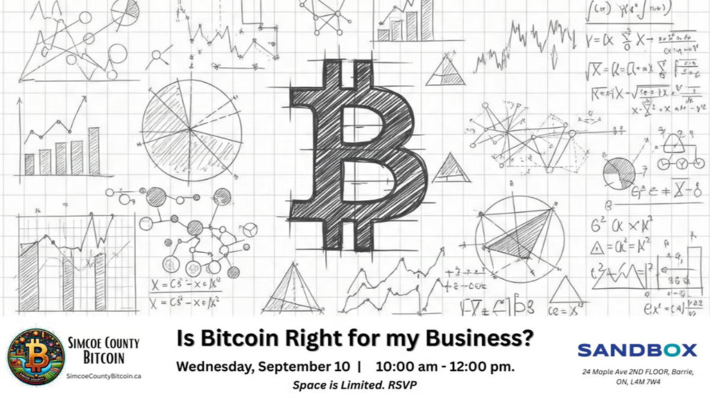 Simcoe County Bitcoin Meetup - Is Bitcoin Right for My Business? 1 Simcoe County Bitcoin Meetup - Is Bitcoin Right for My Business?