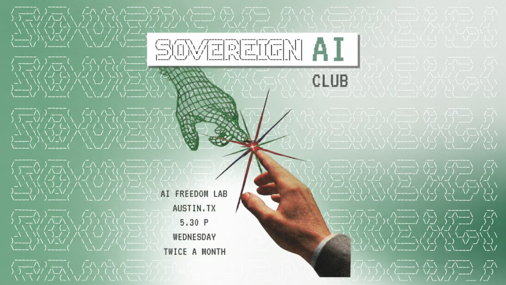Sovereign AI Club Austin