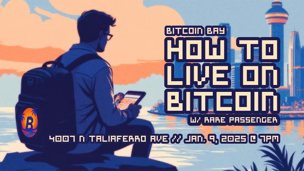 Tampa Bay Bitcoin - How to Live on Bitcoin with Rare Passenger