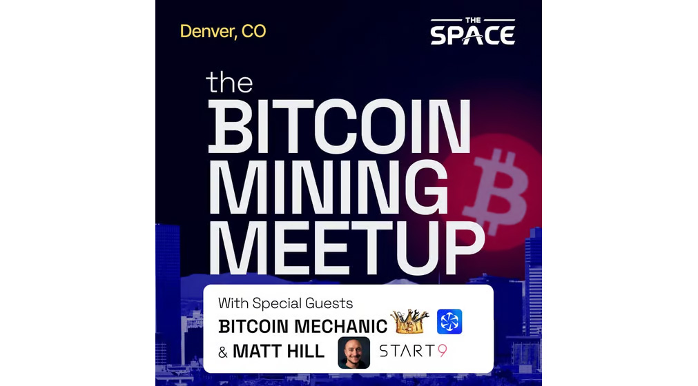 The Bitcoin Mining Meetup @ The Space Denver 1 The Bitcoin Mining Meetup @ The Space Denver