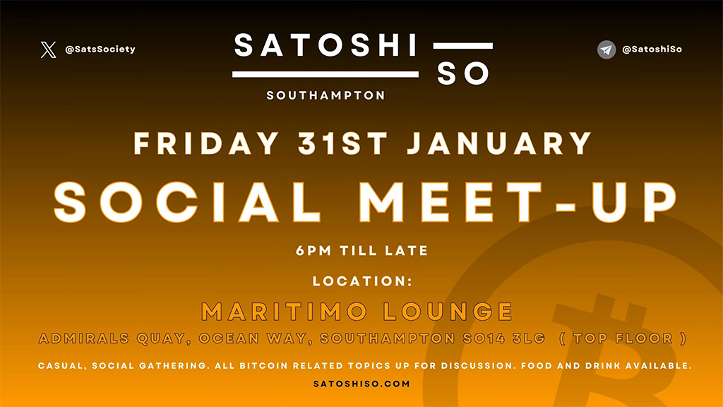 The Satoshi Society Meetup - Jan'25