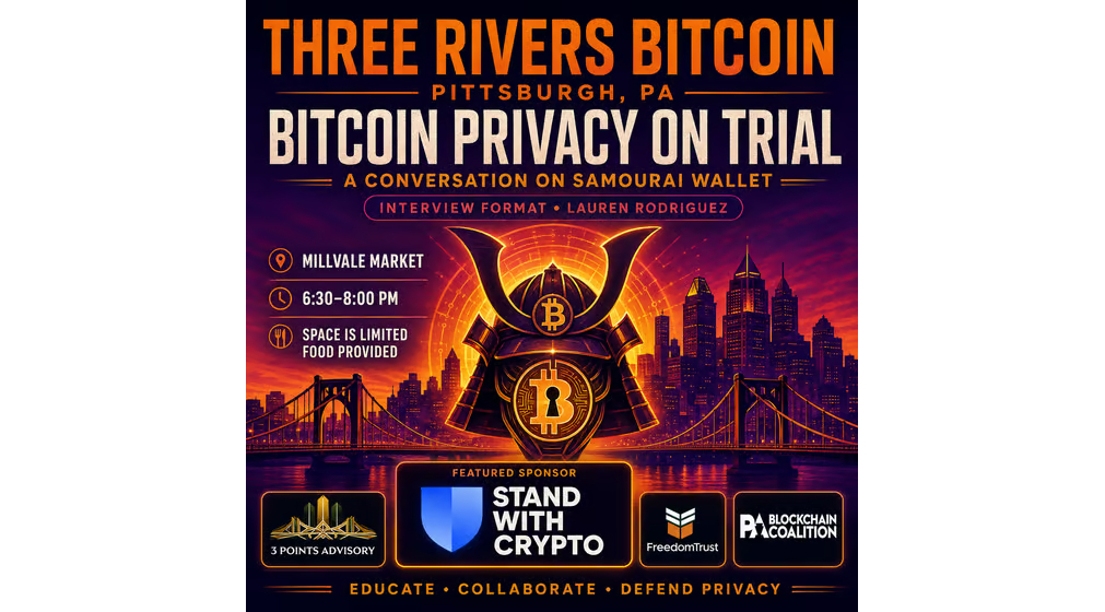 Three Rivers Bitcoin Meetup — Bitcoin Privacy on Trial