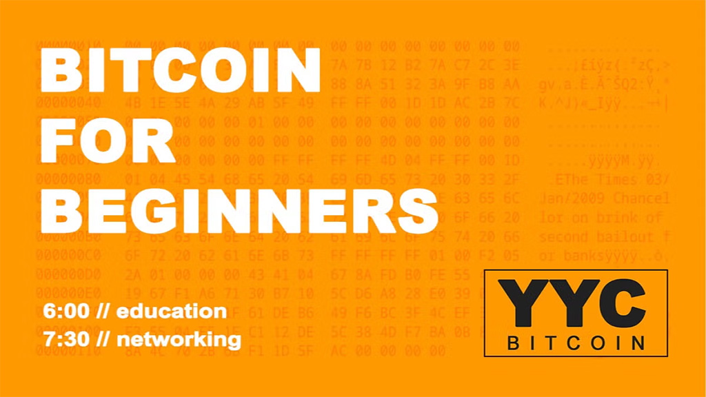 YYC Bitcoin for Beginners Meetup - Jan'25