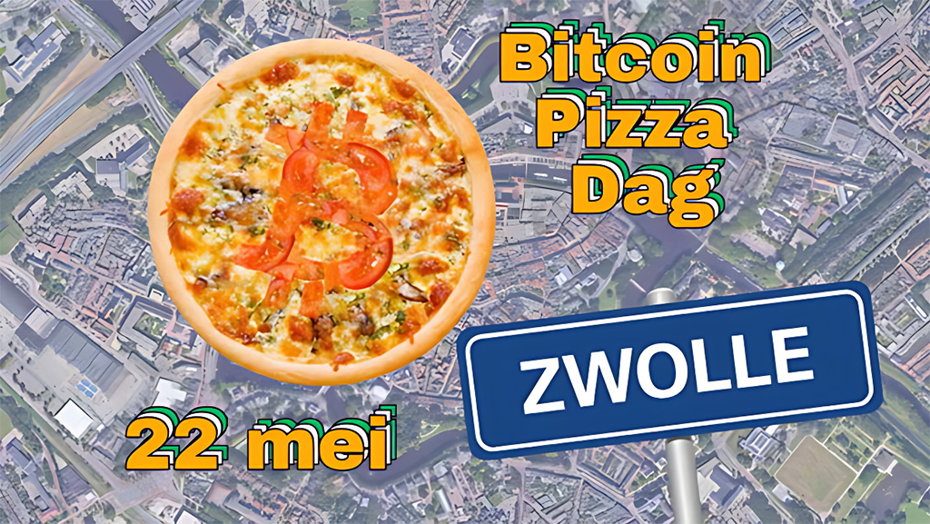 Zwolle Bitcoinstad - Bitcoin Pizza Day 2025