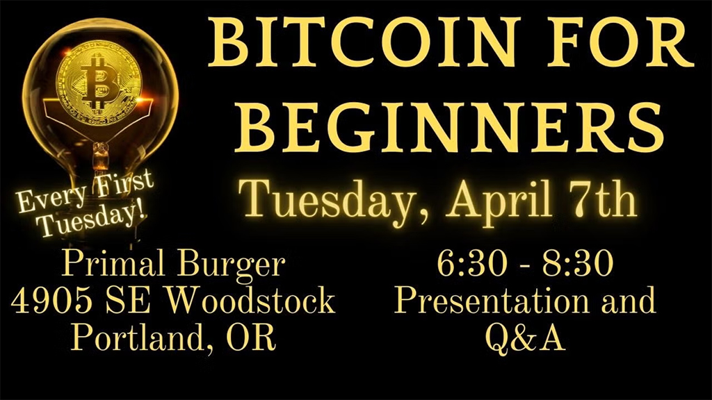 Bitcoin for Beginners Portland Meetup