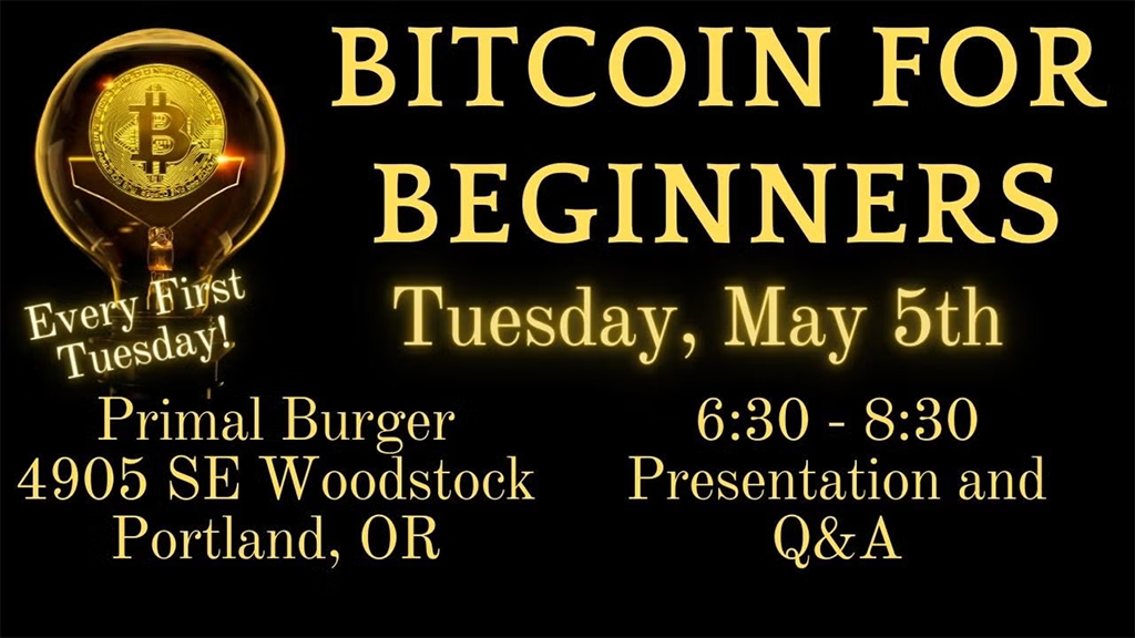 Bitcoin for Beginners Portland Meetup