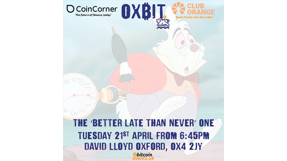 Ox₿it Meetup - The ‘₿etter Late Than Never’ One